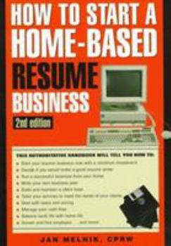 Paperback How to Start a Home-Based Resume Business, 2nd Book