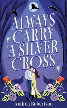 Paperback Always Carry a Silver Cross Book
