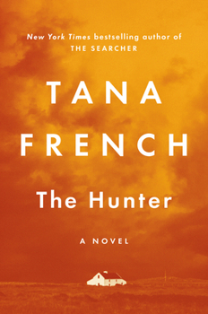The Hunter: A Novel - Book #2 of the Cal Hooper