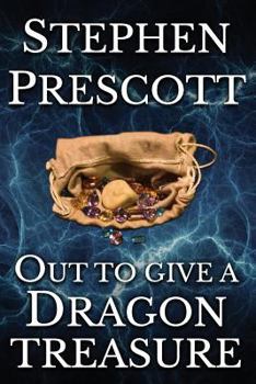 Paperback Out to Give a Dragon Treasure Book