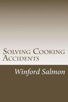Paperback Solving Cooking Accidents Book