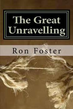 Paperback The Great Unraveling: A Preppers Perspective Book