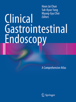 Paperback Clinical Gastrointestinal Endoscopy: A Comprehensive Atlas Book