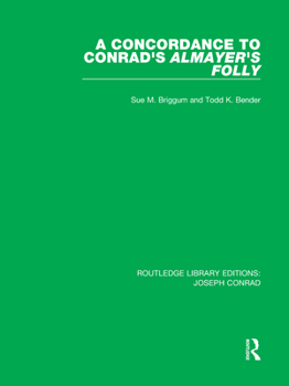 Paperback A Concordance to Conrad's Almayer's Folly Book