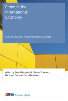 Firms in the International Economy: Firm Heterogeneity Meets International Business