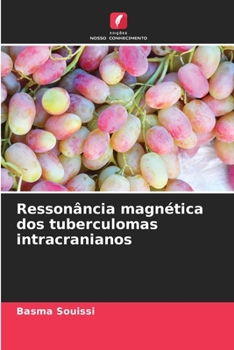 Paperback Ressonância magnética dos tuberculomas intracranianos [Portuguese] Book