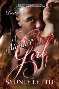 Paperback Drama...: Another Man's Girl Book