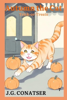 Autumn the Cat: Trick-or-Treats
