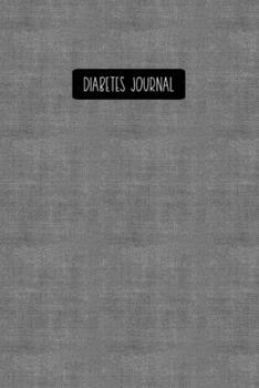 Paperback Diabetes Journal: 90 Day Blood Sugar Logbook and Food Diary - Grey Book