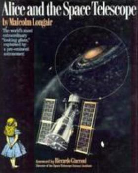Hardcover Alice and the Space Telescope Book