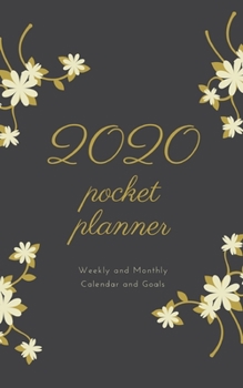 2020 Pocket Planner Weekly and Monthly Calendar and Goals: Relaxing Theme For To-Do List, Appointment Journal and Academic Agenda Schedule Organizer January - December 2020 Best Holiday Gift Idea