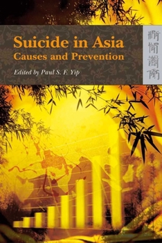 Paperback Suicide in Asia: Causes and Prevention Book