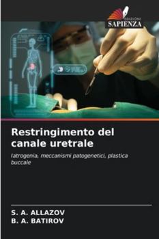 Paperback Restringimento del canale uretrale [Italian] Book