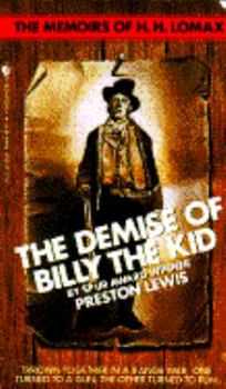 Mass Market Paperback The Demise of Billy the Kid Book