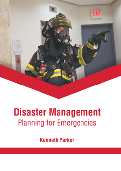 Hardcover Disaster Management: Planning for Emergencies Book