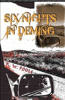 Paperback Six Nights in Deming Book