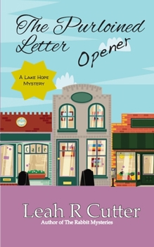 The Purloined Letter Opener : A Lake Hope Mystery