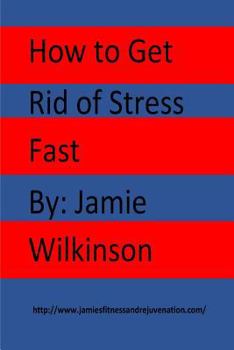 Paperback How to Get Rid of Stress Fast Book