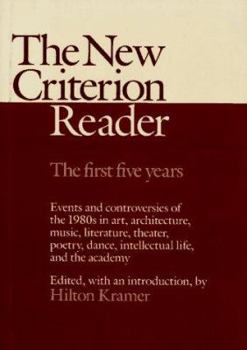 Hardcover The New Criterion Reader: The First Five Years Book
