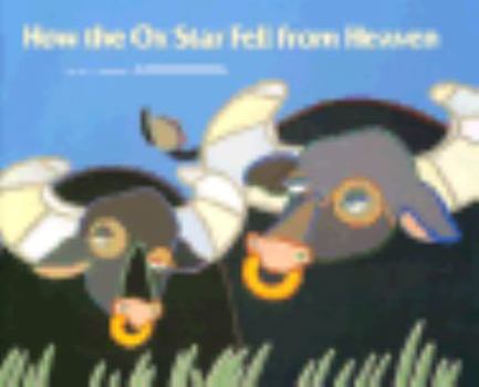 Paperback How the Ox Star Fell from Heaven Book