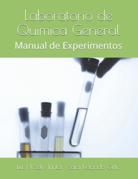 Paperback Laboratorio de Química General: Manual de Experimentos [Spanish] Book