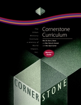 Paperback Cornerstone Curriculum Mentor's Guide Book
