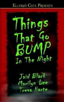 Things That Go Bump in the Night - Book #1 of the Things That Go Bump in the Night