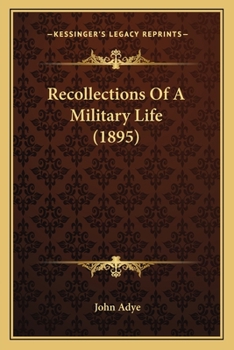 Paperback Recollections Of A Military Life (1895) Book
