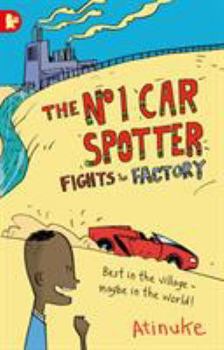 Paperback The No. 1 Car Spotter Fights the Factory Book