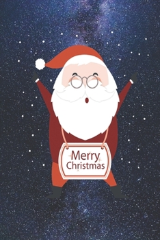 Happy Dancing Santa Clause - Merry Christmas Journal