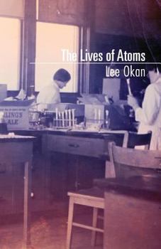 Paperback The Lives of Atoms Book