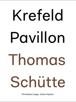 Paperback Thomas Schütte: Krefeld Pavillon Book