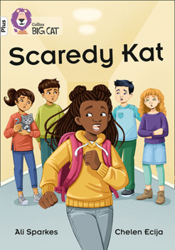 Paperback Collins Big Cat -- Scaredy Kat: Band 10+/White Plus: Band 10+/White Plus Book