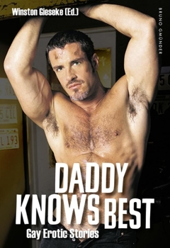 Paperback Daddy Knows Best: Gay Erotic Stories Book