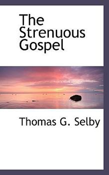 Paperback The Strenuous Gospel Book
