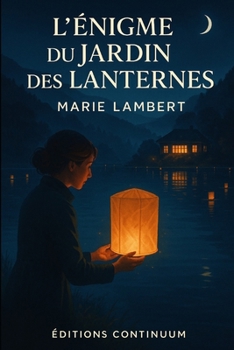 Paperback L'Énigme du Jardin des Lanternes [French] Book