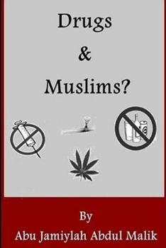 Drugs And Muslims