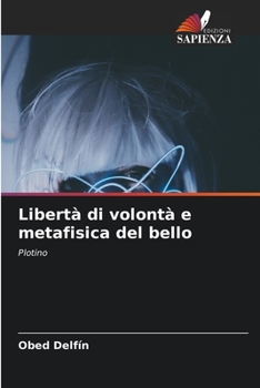 Paperback Libertà di volontà e metafisica del bello [Italian] Book