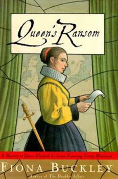 Queen's Ransom - Book #3 of the Ursula Blanchard