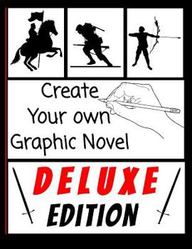 Paperback Create Your own Graphic Novel - Deluxe Edition: Blank Comic Book