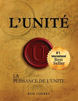 Paperback Unity; Le Pouvoir de l'Unité [French] Book
