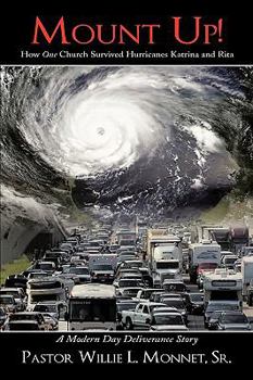 Paperback Mount Up!: How One Church Survived Hurricanes Katrina and Rita Book