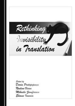 Hardcover Rethinking Invisibility in Translation Book