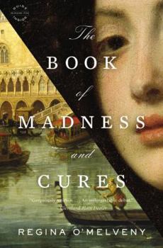 Paperback The Book of Madness and Cures Book