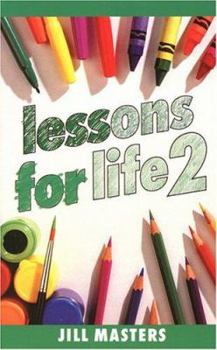 Paperback Lessons for Life 2 Book