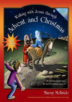 Paperback Walking with Jesus Through Advent and Christmas Book