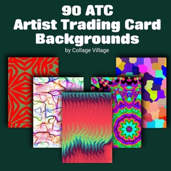 Paperback 90 ATC Artist Trading Card Backgrounds Book