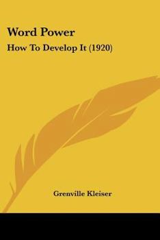 Paperback Word Power: How To Develop It (1920) Book