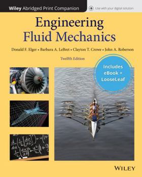 Paperback Engineering Fluid Mechanics, 12e Abridged Print Companion with Wiley E-Text Reg Card Set Book