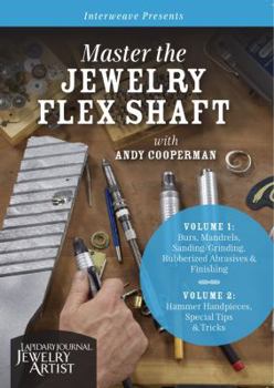 DVD Master the Jewelry Flex Shaft with Andy Cooperman Book